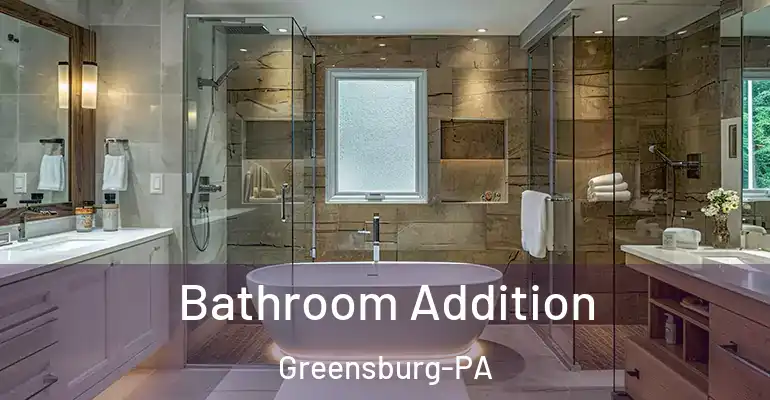 inner Bathroom imggen Bathroom Addition Greensburg-PA