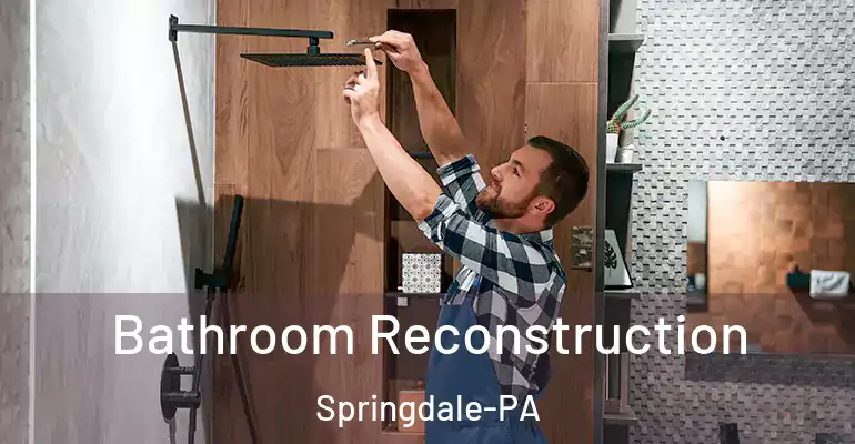inner Bathroom imggen Bathroom Reconstruction Springdale-PA