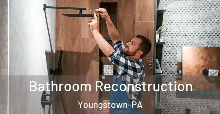 inner Bathroom imggen Bathroom Reconstruction Youngstown-PA