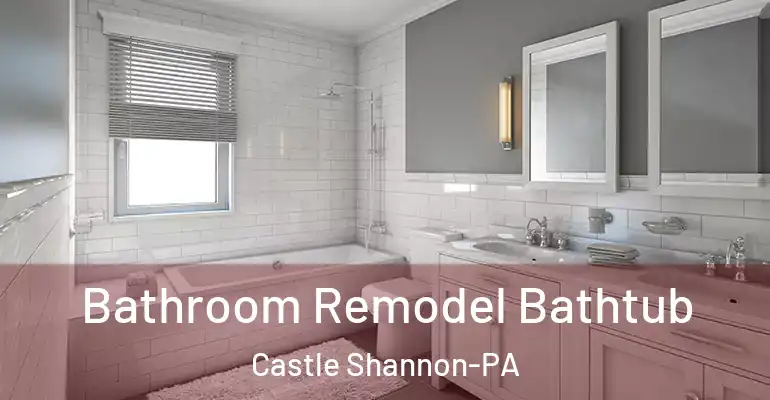 inner Bathroom imggen Bathroom Remodel Bathtub Castle Shannon-PA