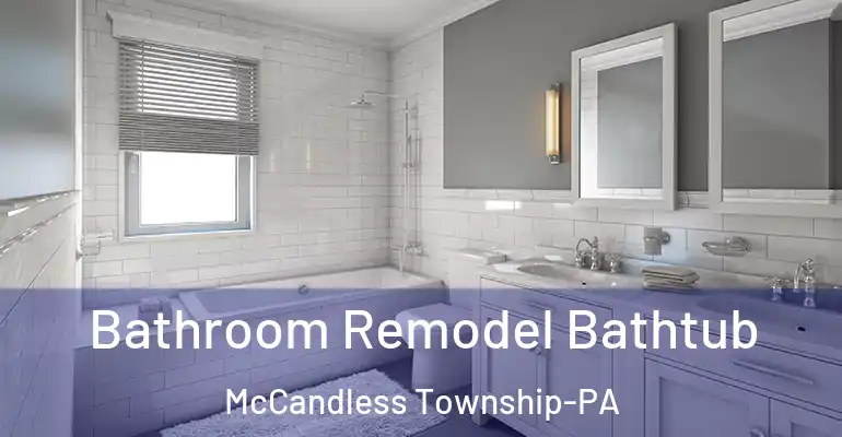 inner Bathroom imggen Bathroom Remodel Bathtub McCandless Township-PA