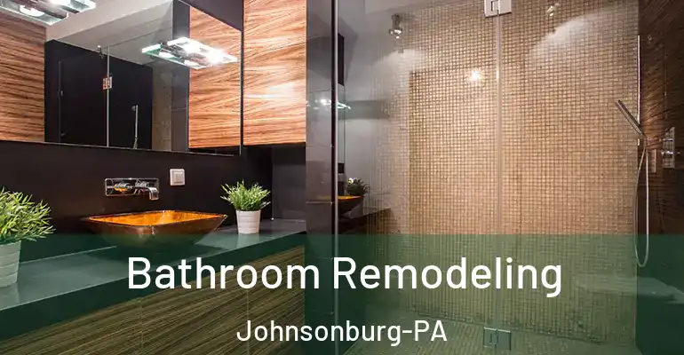 inner Bathroom imggen Bathroom Remodeling Johnsonburg-PA