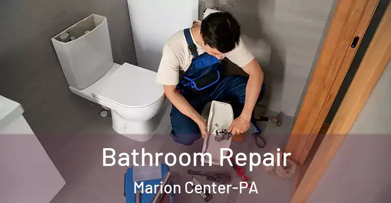 inner Bathroom imggen Bathroom Repair Marion Center-PA