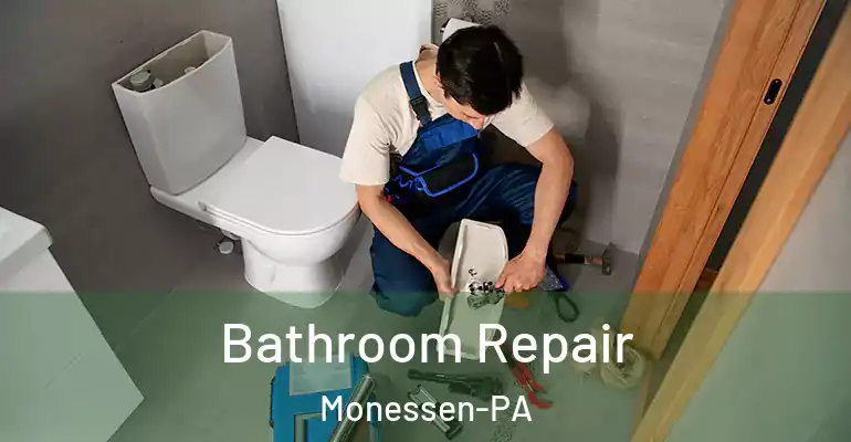 inner Bathroom imggen Bathroom Repair Monessen-PA