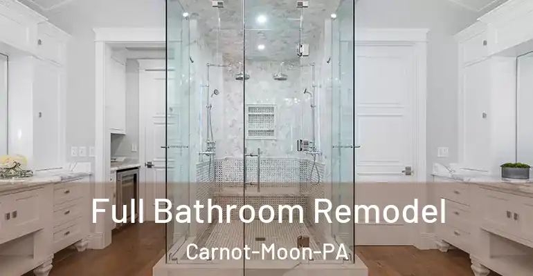 inner Bathroom imggen Full Bathroom Remodel Carnot-Moon-PA