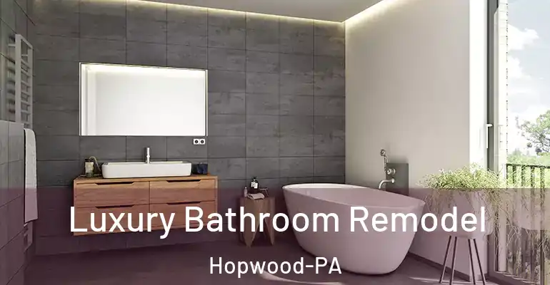 inner Bathroom imggen Luxury Bathroom Remodel Hopwood-PA