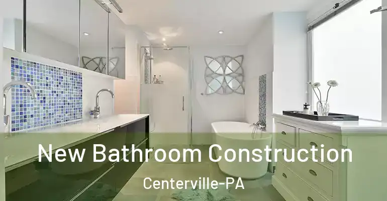 inner Bathroom imggen New Bathroom Construction Centerville-PA