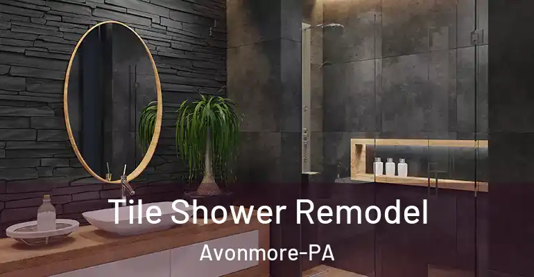 inner Bathroom imggen Tile Shower Remodel Avonmore-PA