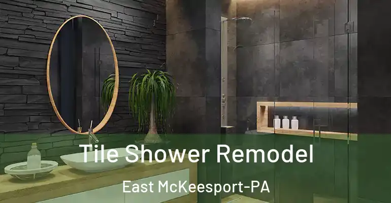 inner Bathroom imggen Tile Shower Remodel East McKeesport-PA