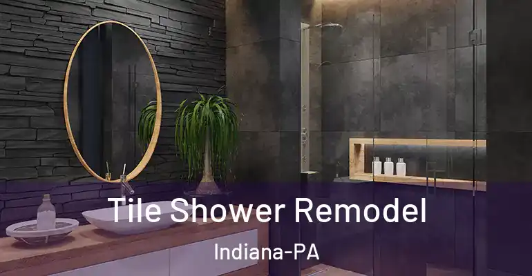 inner Bathroom imggen Tile Shower Remodel Indiana-PA
