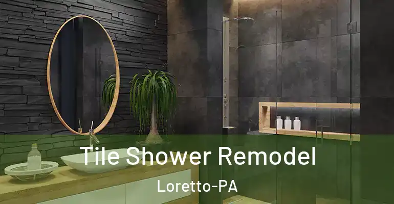 inner Bathroom imggen Tile Shower Remodel Loretto-PA