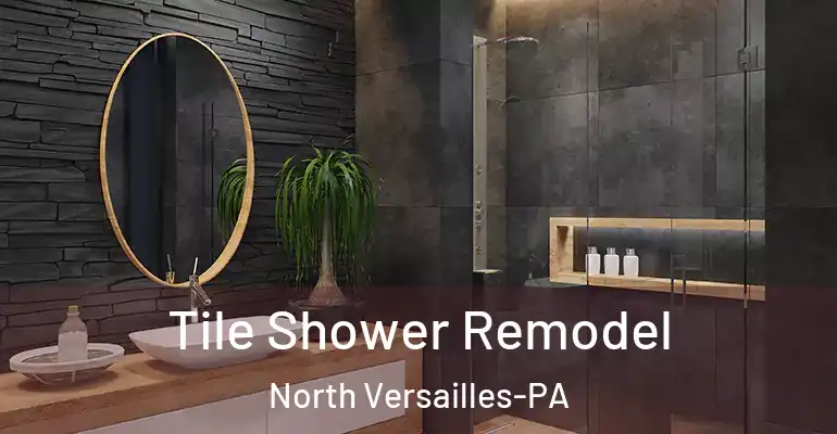 inner Bathroom imggen Tile Shower Remodel North Versailles-PA